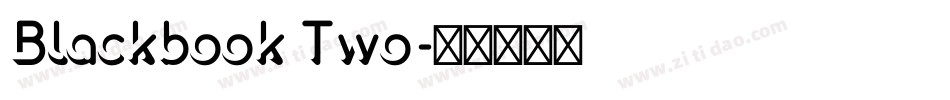 Blackbook Two字体转换